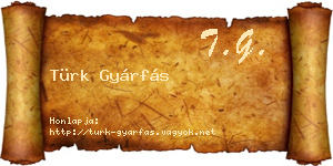 Türk Gyárfás névjegykártya